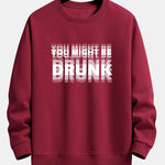 Velira Sweatshirts bordo / XS Galbūt esate apsvaigęs spausdinimo laisvo kirpimo džemperis