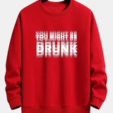 Velira Sweatshirts raudona / XS Galbūt esate apsvaigęs spausdinimo laisvo kirpimo džemperis