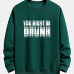 Velira Sweatshirts tamsiai žalia / XS Galbūt esate apsvaigęs spausdinimo laisvo kirpimo džemperis