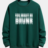 Velira Sweatshirts tamsiai žalia / XS Galbūt esate apsvaigęs spausdinimo laisvo kirpimo džemperis